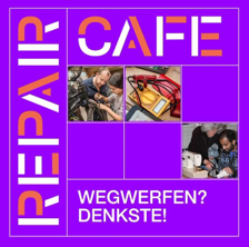 Das Bild zeigt ein Repair Café mit verschiedenen Fotos von Menschen, die reparieren und basteln. Der Slogan „Wegwerfen? Denkste!“ fördert Nachhaltigkeit und Reparaturen statt Wegwerfen.